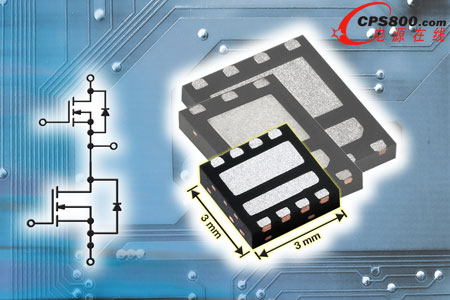 Vishay PowerPAIR®˫оƬԳƹMOSFET